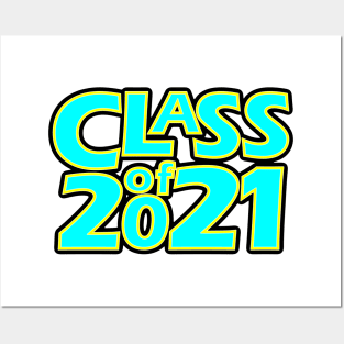 Grad Class of 2021 Posters and Art